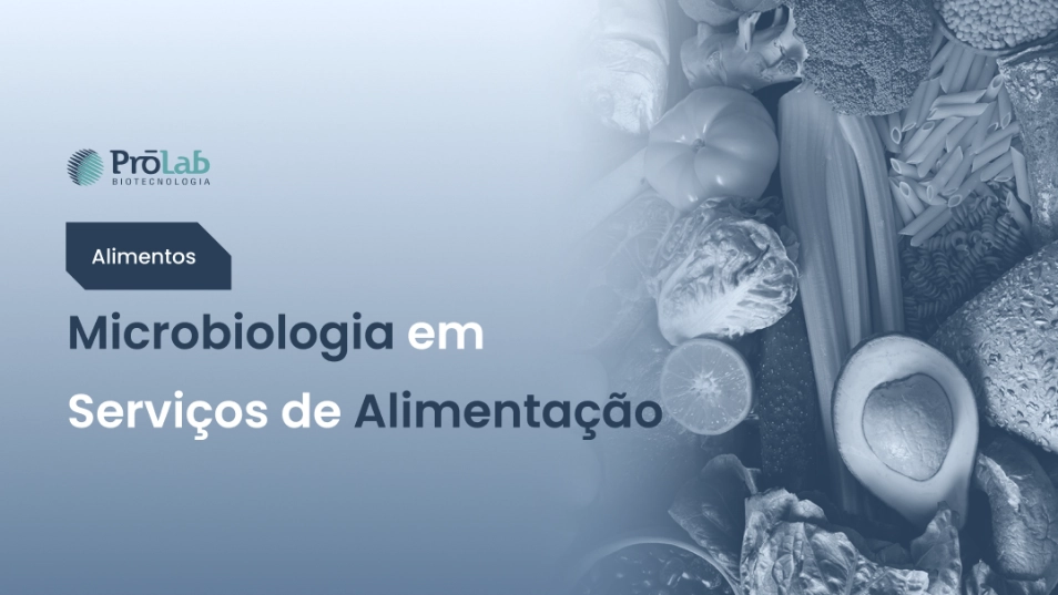 Microbiologia em Serviços de Alimentação